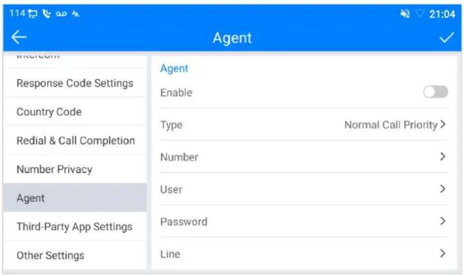 114 21:04 ← Agent ✓ Intercom Response Code Settings Country Code Redial & Call Completion Number Privacy Agent Third-Party App Settings Other Settings Agent Enable Type Normal Call Priority > Number > User > Password > Line >