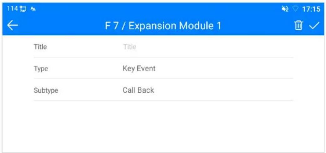 F 7 / Expansion Module 1 Title Title Type(Key Event Subtype Call Back