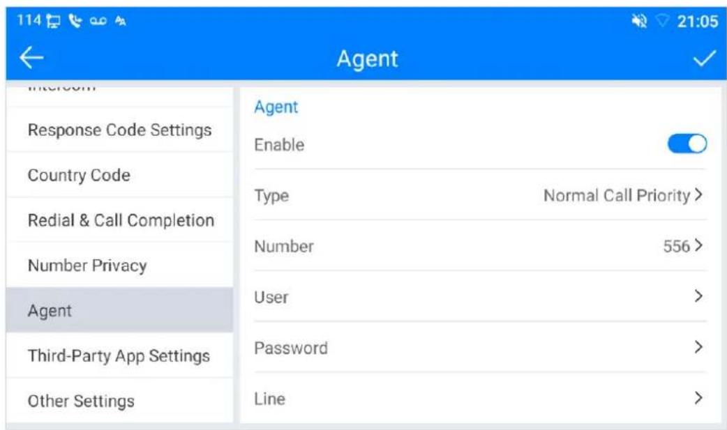 114 21:05 ← Agent ✓ Internet Response Code Settings Country Code Redial & Call Completion Number Privacy Agent Third-Party App Settings Other Settings Agent Enable Type Normal Call Priority > Number 556 > User > Password > Line >