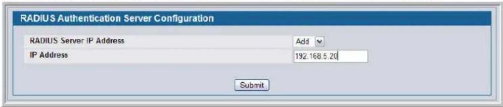 RADIUS Authentication Server Configuration RADIUS Server IP Address Add IP Address 192.168.5.20 Submit