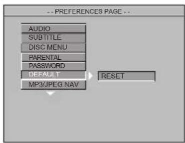 -- PREFERENCES PAGE -- AUDIO SUBTITLE DISC MENU PARENTAL PASSWORD DEFAULT MP3/JPEG NAV RESET