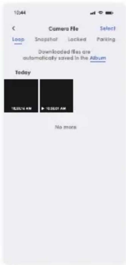 1044 C Camera File Select Loop Snapchat Locked Parking Downloaded files are automatically saved in the Album Today 18:30'4 AM ▶ 10:50'1 AM No more