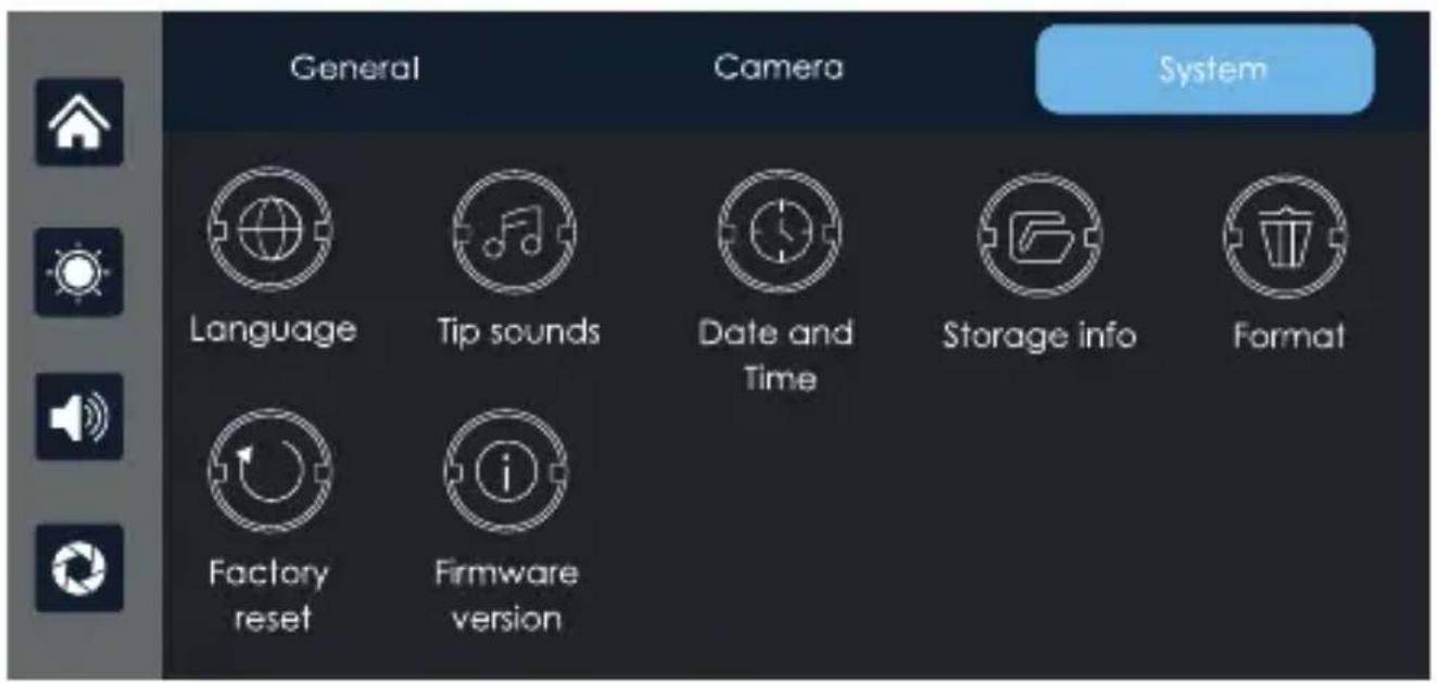 General Camera System Language Tip sounds Date and Time Storage info Format Factory reset Firmware version