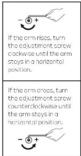 If the arm rises, turn the adjustment screw clockwise until the arm stays in a horizontal position. If the arm drops, turn the adjustment screw counterclockwise until the arm stays in a horizontal position.
