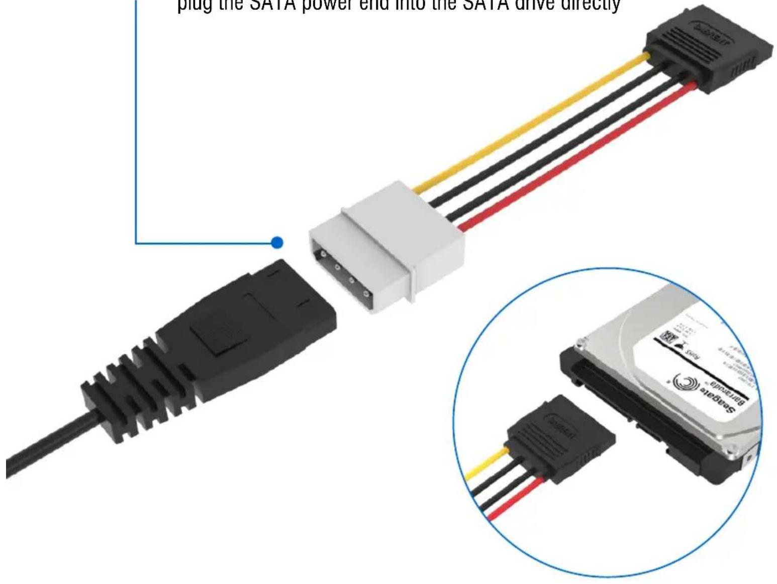plug the SATA power end into the SATA drive directly JNBEV-CC Sagate Briemcave