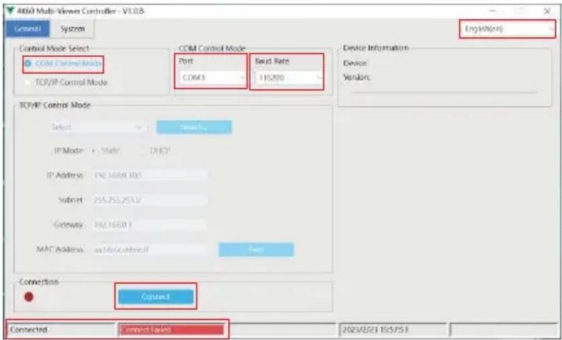 4860 Multi-Viewer Controller - V1.0.8 General System English(s) Control Mode Select CDM Control Mode Port Band Rate Device Information TCP/IP Control Mode CDM3 115200 Device TCP/IP Control Mode Select Camera IP Mode - Match DRCP IP Address: 192.168.0.100 Subnet: 255.255.255.1x Gateway: 192.168.0.1 MAC Address: as bfo.com/soft Connection Context Connected Connect links 2023/2/23 15:57:53