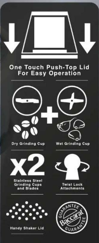 One Touch Push-Top Lid For Easy Operation Dry Grinding Cup + Wet Grinding Cup x2 Stainless Steel Grinding Cups and Blades Twist Lock Attachments Handy Shaker Lid GUARANTEE Baccarat GUARANTEE
