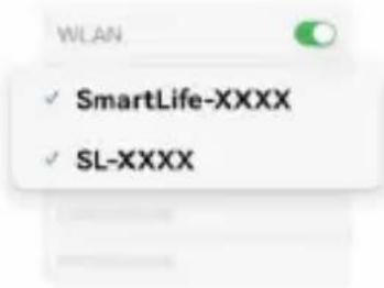 WLAN ✓ SmartLife-XXXX ✓ SL-XXXX