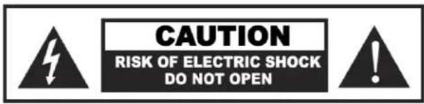 CAUTION RISK OF ELECTRIC SHOCK DO NOT OPEN