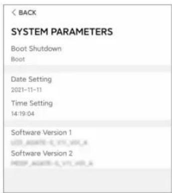 BACK SYSTEM PARAMETERS Boot Shutdown Boot Date Setting 2021-11-11 Time Setting 14:19:04 Software Version 1 UCS_AGMITS-E_VIT_VIR_B_A Software Version 2 PRESIP_AGMTB-E_VIT_VIR_B_A