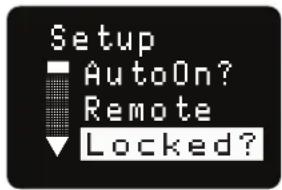 Setup ■ AutoOn? ■ Remote ▼ Locked?