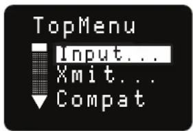 TopMenu Input... Xmit... Compat