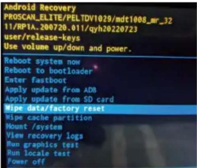 Android Recovery PROSCAN_ELITE/PELTDV1029/mdt1008_mr_32 11/RPIA.200720.011/qyh20220723 user/release-keys Use volume up/down and power. Reboot system now Reboot to bootloader Enter fastboot Apply update from AD8 Apply update from SD card Wipe data/factory reset Wipe cache partition Mount /system View recovery logs Run graphics test Run locale test Power off