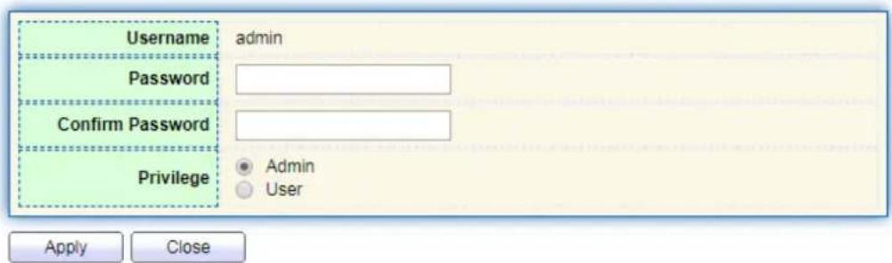 Username admin Password Confirm Password Privilege Admin User Apply Close