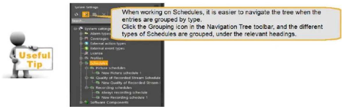 When working on Schedules, it is easier to navigate the tree when the entries are grouped by type. Click the Grouping icon in the Navigation Tree toolbar, and the different types of Schedules are grouped, under the relevant headings. Useful Tip