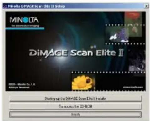 MiNOLTA MMware Scan Elite II Setup MINOLTA The essential designing DiMAGE Scan Elite II ©2019 - MInale Co., Ltd. MMware Services www.minolta.com Starting up the DiMAGE Scan Elite II Installer To access the CD-ROM Finish