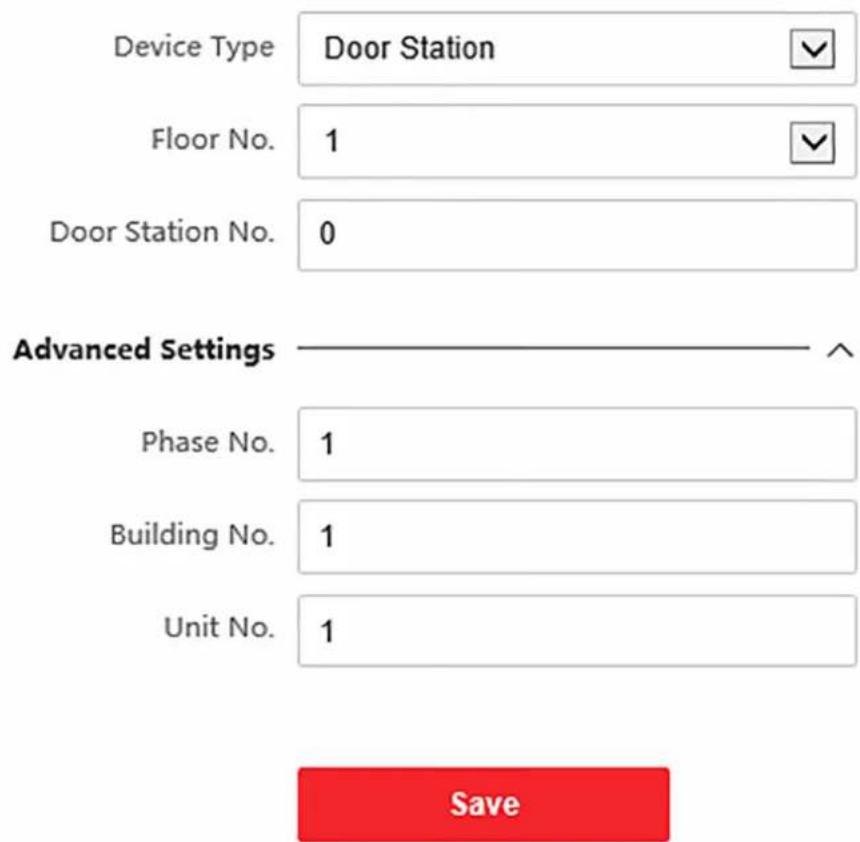 Device Type Door Station Floor No. 1 Door Station No. 0 Advanced Settings Phase No. 1 Building No. 1 Unit No. 1 Save