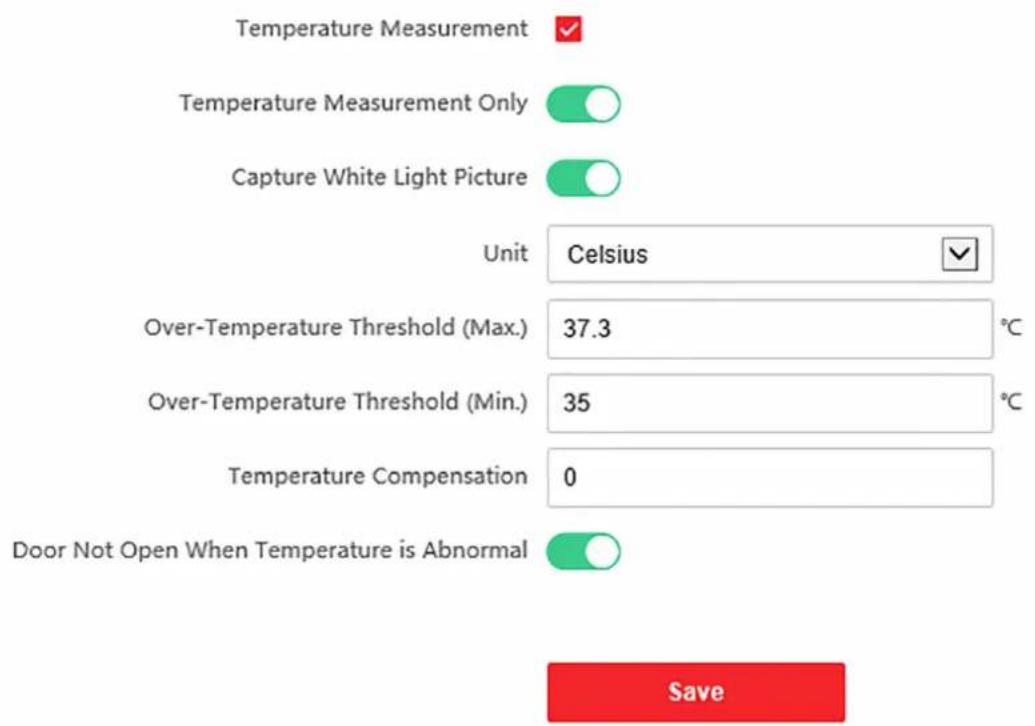 Temperature Measurement ✓ Temperature Measurement Only ○ Capture White Light Picture ○ Unit Celsius ✓ Over-Temperature Threshold (Max.) 37.3 °C Over-Temperature Threshold (Min.) 35 °C Temperature Compensation 0 Door Not Open When Temperature is Abnormal ○ Save