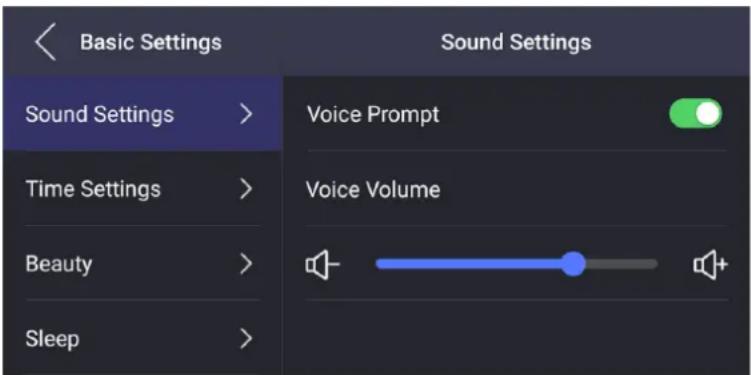 Basic Settings Sound Settings > Time Settings > Beauty > Sleep Sound Settings Voice Prompt Voice Volume