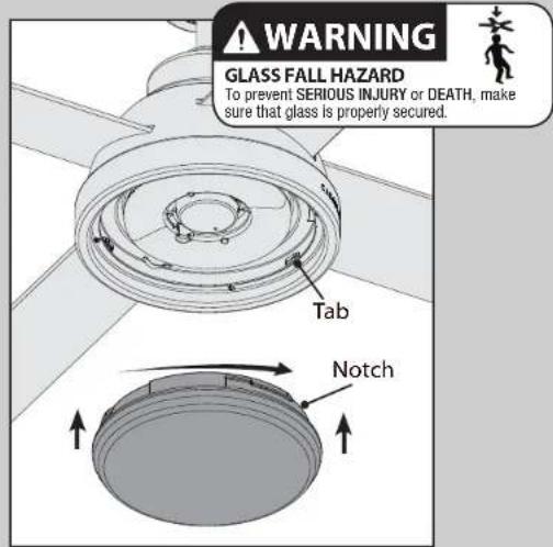 WARNING GLASS FALL HAZARD To prevent SERIOUS INJURY or DEATH, make sure that glass is properly secured. Tab Notch