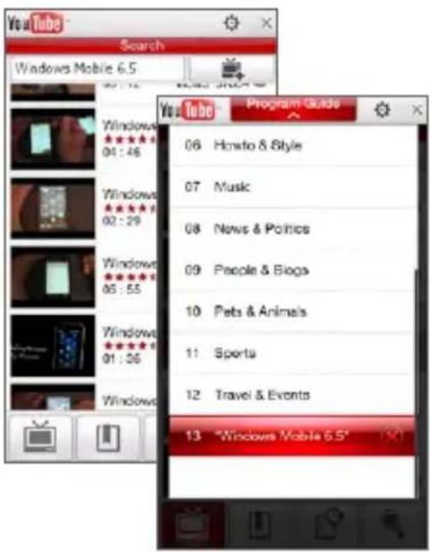 YouTube Search Windows Mobile 6.5 08 Howto & Style 07 Music 08 News & Politics 09 People & Blogs 10 Pets & Animals 11 Sports 12 Travel & Events 13 "Windows Mobile 6.5"