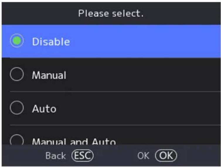 Please select. Disable Manual Auto Manual and Auto Back ESC OK OK