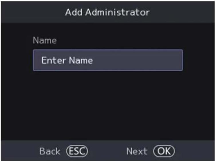 Add Administrator Name Enter Name Back ESC Next OK
