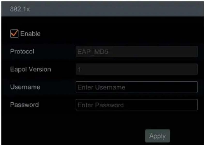 802.1x Enable Protocol EAP_MD5 Eapol Version 1 Username Enter Username Password Enter Password Apply