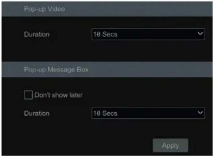 Pop-up Video Duration 10 Secs Pop-up Message Box Don't show later Duration 10 Secs Apply