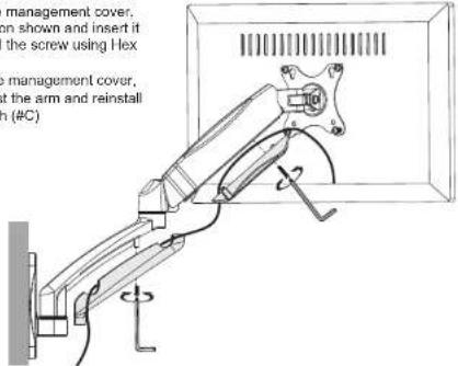 management cover, on shown and insert it the screw using Hex management cover, at the arm and reinstall in (#C)