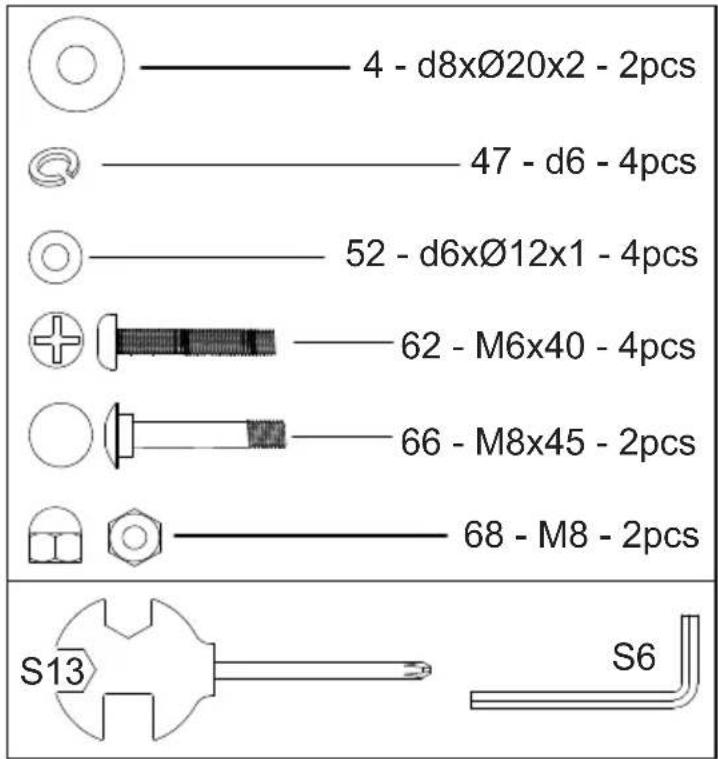 4 - d8xØ20x2 - 2pcs 47 - d6 - 4pcs 52 - d6xØ12x1 - 4pcs 62 - M6x40 - 4pcs 66 - M8x45 - 2pcs 68 - M8 - 2pcs S13 S6