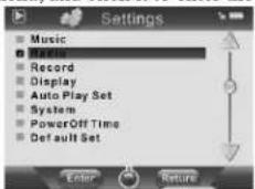 Settings Music Music Record Display Auto Play Set System PowerOff Time Default Set Enter Return