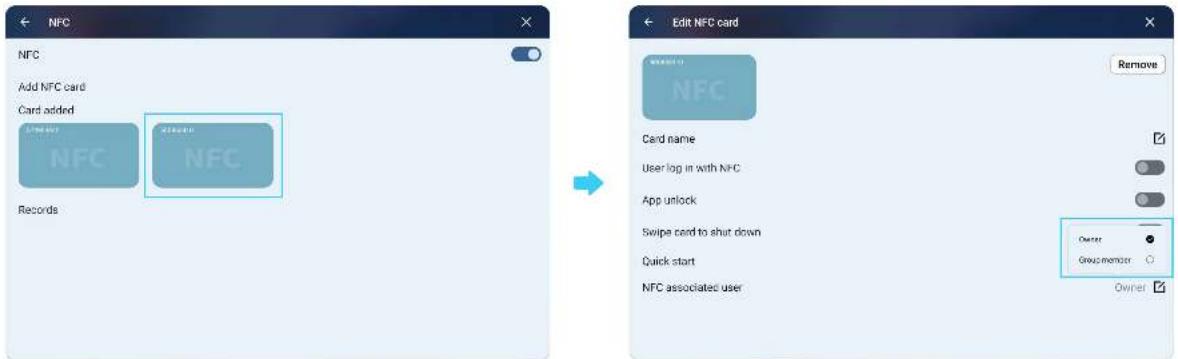 NFC Add NFC card Card added NFC Records Edit NFC card Remove NFC Card name User log in with NFC App unlock Swipe card to shut down Owner Group member Quick start NFC associated user Owner