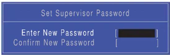 Set Supervisor Password Enter New Password Confirm New Password