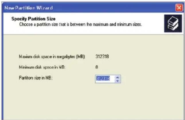 New Partition Wizard Specify Partition Size Choose a partition size that is between the maximum and minimum sizes. Maximum disk space in megabytes (MB): 312318 Minimum disk space in MB: 0 Partition size in MB: EPPRIE
