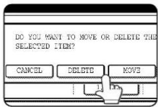 DO YOU WANT TO MOVE OR DELETE THE SELECTED ITEM? CANCEL DELETE MOVE 1.0