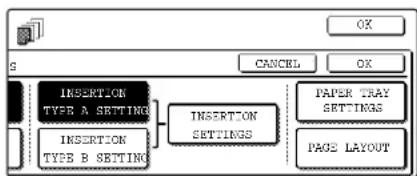 SHARP MX-M450N - If you wish to insert a different paper with the [INSERTION TYPE B SETTING] key, repeat steps 2 through 6. Use the [INSERTION TYPE B SETTING] key instead of the [INSERTION TYPE A SETTING] key, and the [INSERTION TYPE B] key instead of the [INSERTION TYPE A] key. - 1