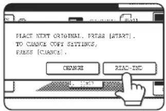 PLACE NEXT ORIGINAL. PRESS [START]. TO CHANGE COPY SETTINGS, PRESS [CHANGE]. CHANGE READ-IND