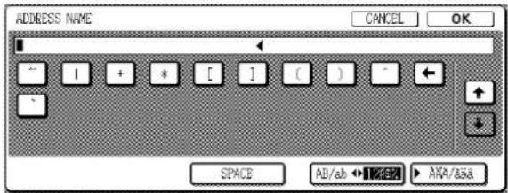 ADDRESS NAME CANCEL OK SPACE AB/ab ← [ ] ( ) ARA/ASA