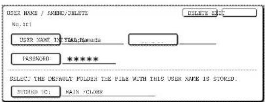 USER NAME / AGENC/DELETE Delete EXIT No. 361 USER NAME INYAMA/Canada Password ****** SELECT THE DEFAULT FOLDER THE FILE WITH THIS USER NAME IS STORED. STOCKED TO: MAIN FLOWER