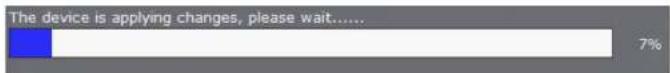 The device is applying changes, please wait...... 7%