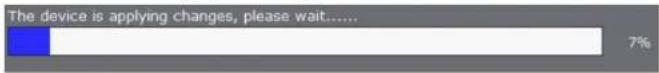 The device is applying changes, please wait...... 7%