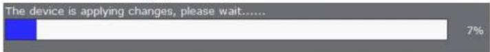 The device is applying changes, please wait...... 7%