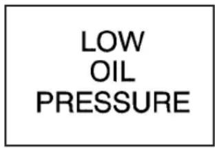 LOW OIL PRESSURE