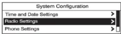 System Configuration Time and Date Settings > Radio Settings > Phone Settings >