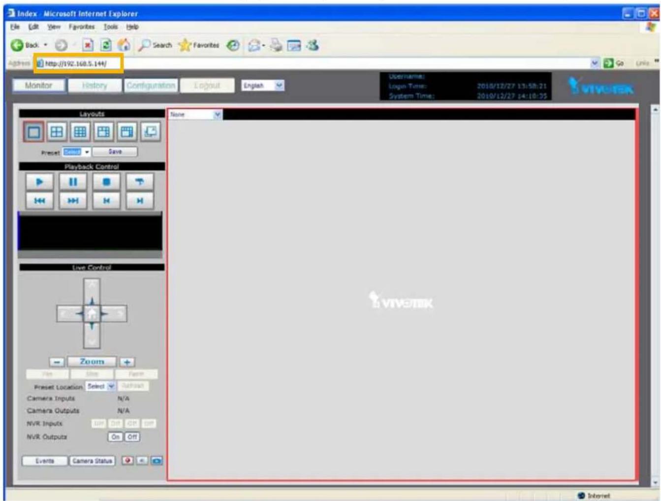 Index - Microsoft Internet Explorer File Edit View Favorites Tools Help Back Search Favorites Address http://192.168.5.144/ Monitor History Configuration Logout English Username: Login Time: 2010/12/27 13:58:21 System Time: 2010/12/27 14:10:35 VIV301K Layouts None Preset Save Playback Control Live Control Zoom File Shift Frame Preset Location Select Quick Camera Inputs N/A Camera Outputs N/A NVR Inputs Off Off NVR Outputs On Off Events Camera Status
