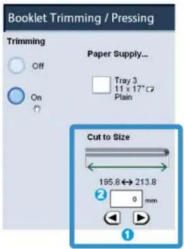 Booklet Trimming / Pressing Trimming Off On Paper Supply... Tray 3 11 x 17° Plain Cut to Size 195.8 ↔ 213.8 2 0 mm ①