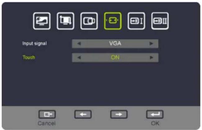 Input signal VGA Touch ON Cancel OK