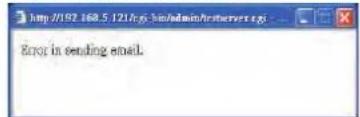 http://192.168.5.121/cgi-bin/admin/otherserver.cgi Error in sending email.