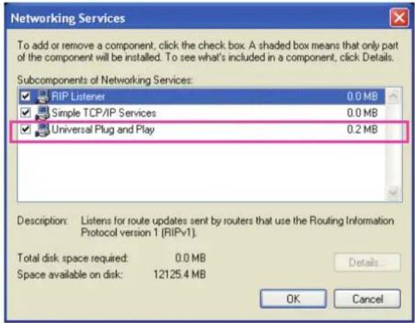 Networking Services To add or remove a component, click the check box. A shaded box means that only part of the component will be installed. To see what's included in a component, click Details. Subcomponents of Networking Services: RIP Listener 0.0 MB Simple TCP/IP Services 0.0 MB Universal Plug an…